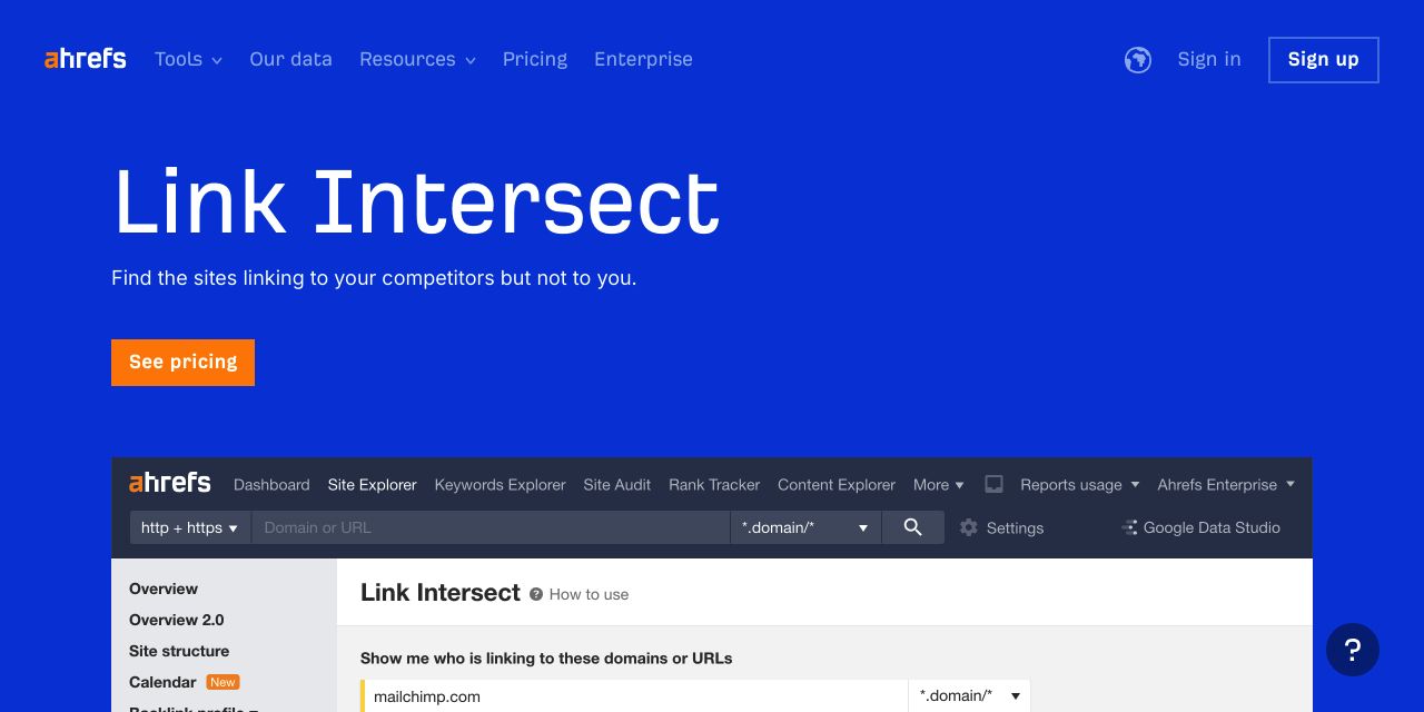 Link Intersect by Ahrefs: Find More Backlink Opportunities
